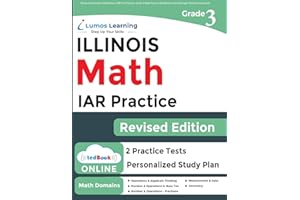 Illinois Assessment of Readiness (IAR) Test Practice: 3rd Grade Math Practice Workbook and Full-length Online Assessments: Illinois Test Study Guide