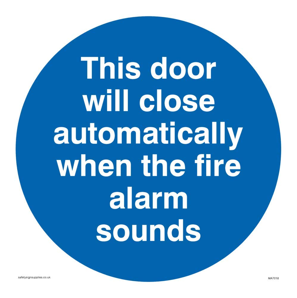 This door will close automatically when the fire alarm sounds