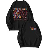 COLORFUL BLING You Matter Sweatshirt Women Mental Health Person Behind Me Love Heart Graphic Inspirational Pullover Tops