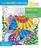 Zendoodle Coloring: Birds and Butterflies: Delicate Beauties to Color and Display by 