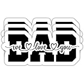 (3PCS) Dad We Love You Sticker – Waterproof Vinyl Decals for Laptops, Tumblers, Water Bottles, Scrapbooks – Father’s Day Gift for Dad, Papa, Father – 3" x 1.3"