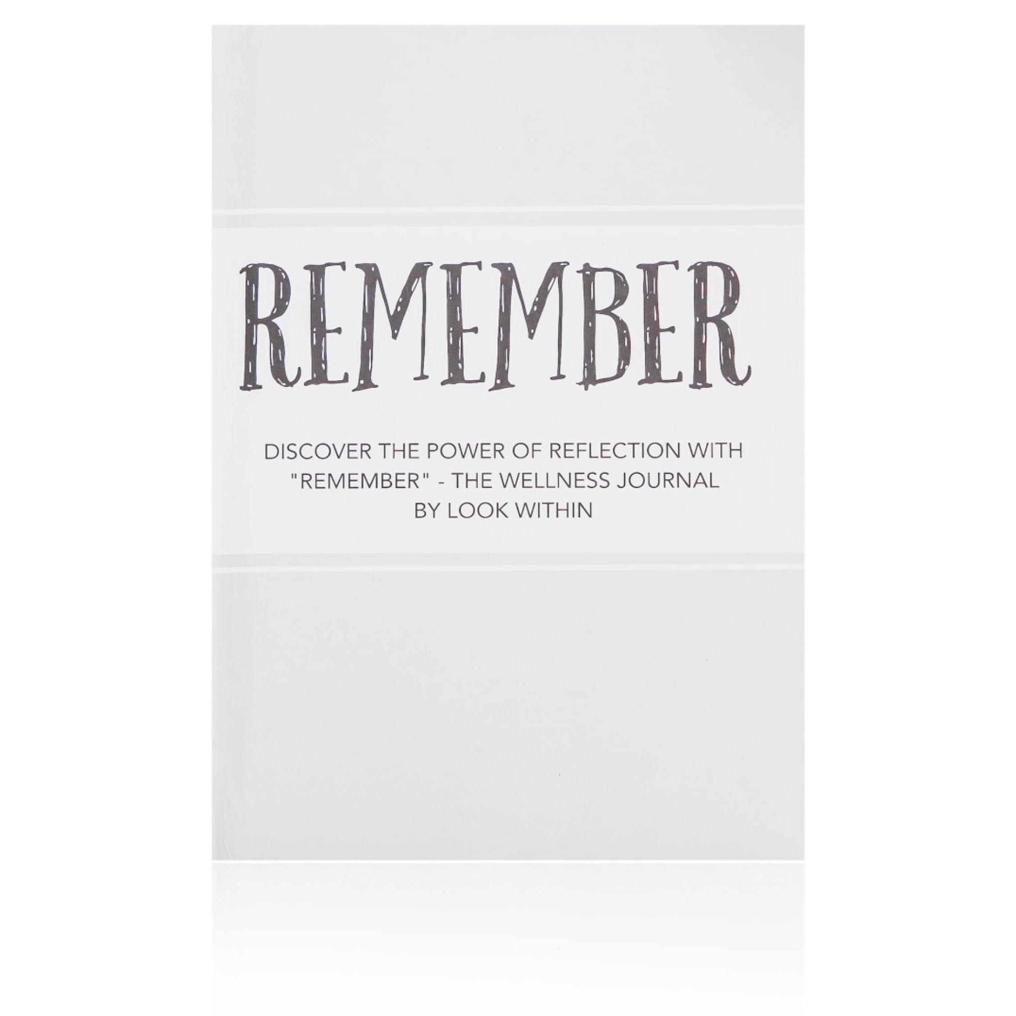 Wellness Journal by Look Within – Emotion Guide, Manifestation Journal, Diary for Mindfulness Practices, Remember Journal - Hardback
