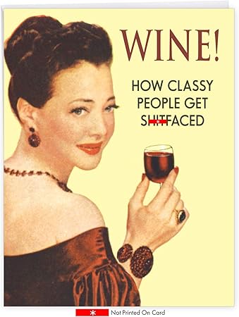 Amazon Com Nobleworks Wine Birthday Big Funny Birthday Card For Wife Women 8 5 X 11 Inch Alcohol ay Party Notecard With Envelope J00 Office Products