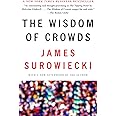 The Wisdom of Crowds