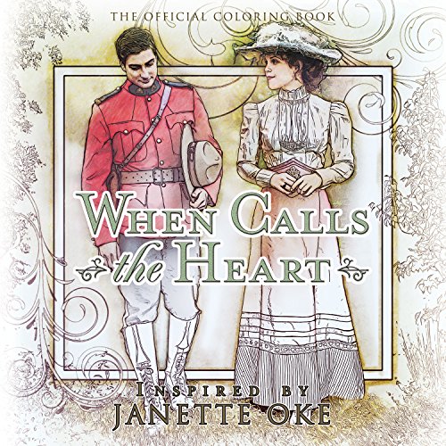 When Calls the Heart Official Coloring Book