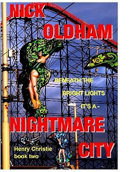 Nightmare City Henry Christie Series Book 2 Kindle