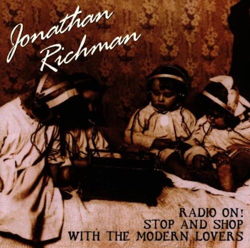 Richman, Jonathan - Jonathan Richman & Modern Lovers - Amazon.com