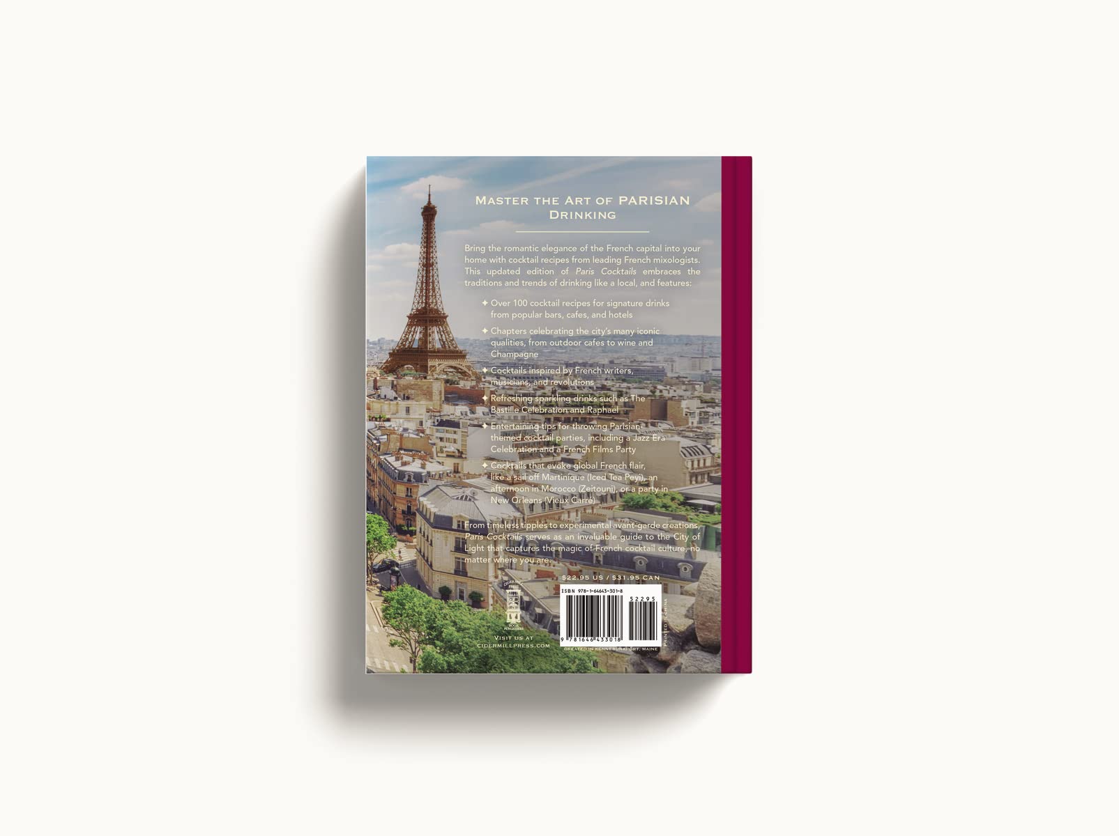 Paris Cocktails, Second Edition: An Elegant Collection of Over 100 Recipes Inspired by the City of Light (City Cocktails)