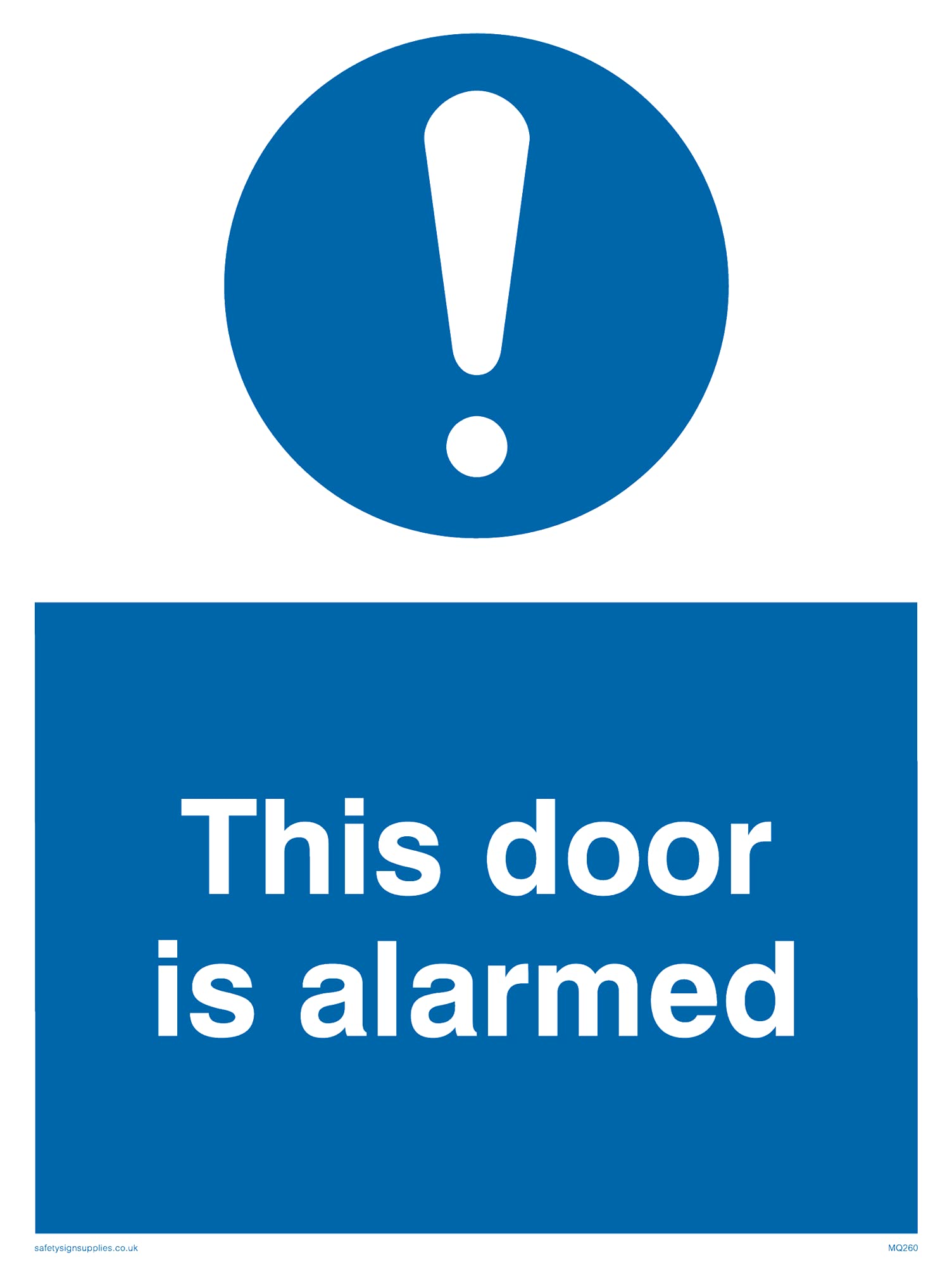 Pack of five - This Door Is Alarmed Sign - 150x200mm - A5P
