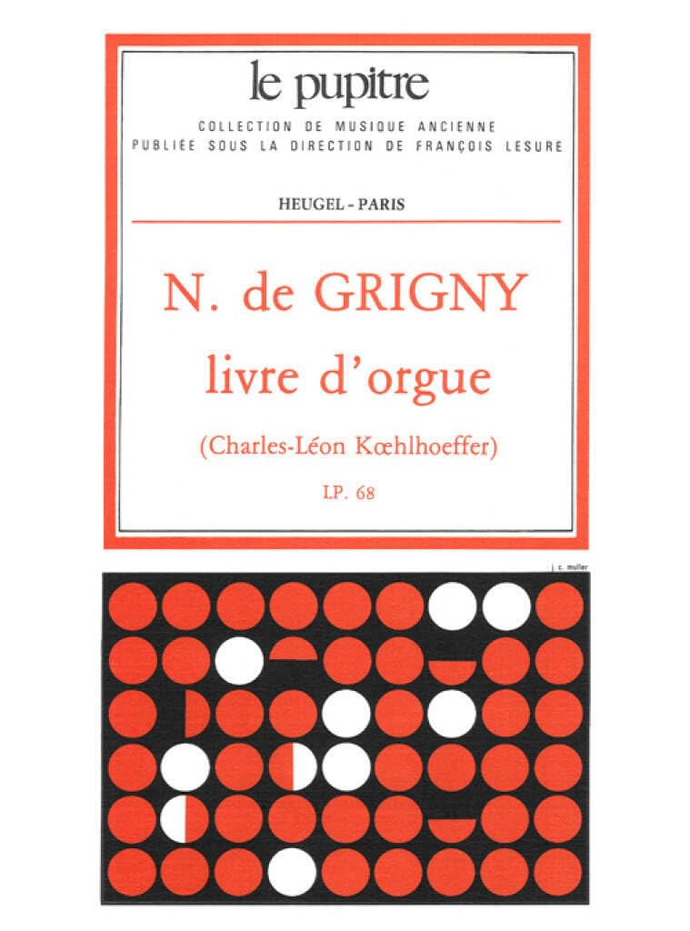 Grigny Nicolas de: Livre d'Orgue (Lp68)