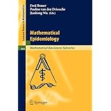 Mathematical Epidemiology (Lecture Notes in Mathematics, 1945)
