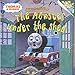 The Monster Under the Shed (Thomas & Friends) (Pictureback(R))