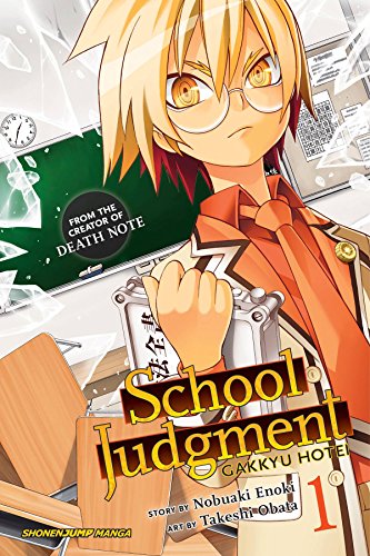 School Judgment, Vol. 1: Gakkyu Hotei