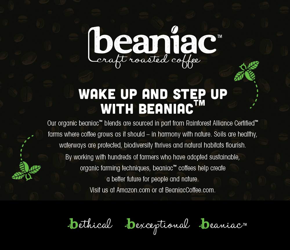 beaniac Organic Full On French Roast Dark Roast, Single Serve Coffee K Cup Pods, Rainforest Alliance Certified, 72 Compostable, Plant-Based Coffee Pods, Keurig Brewer Compatible