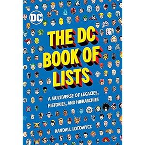 DC BOOK OF LISTS HC: A Multiverse of Legacies, Histories, and Hierarchies