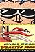 Jack Cole and Plastic Man: Forms Stretched to Their Limits by