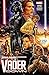 Star Wars: Vader Down (Star Wars: Vader Down (2015)) by 