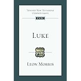 Luke: An Introduction and Commentary (Volume 3) (Tyndale New Testament Commentaries)