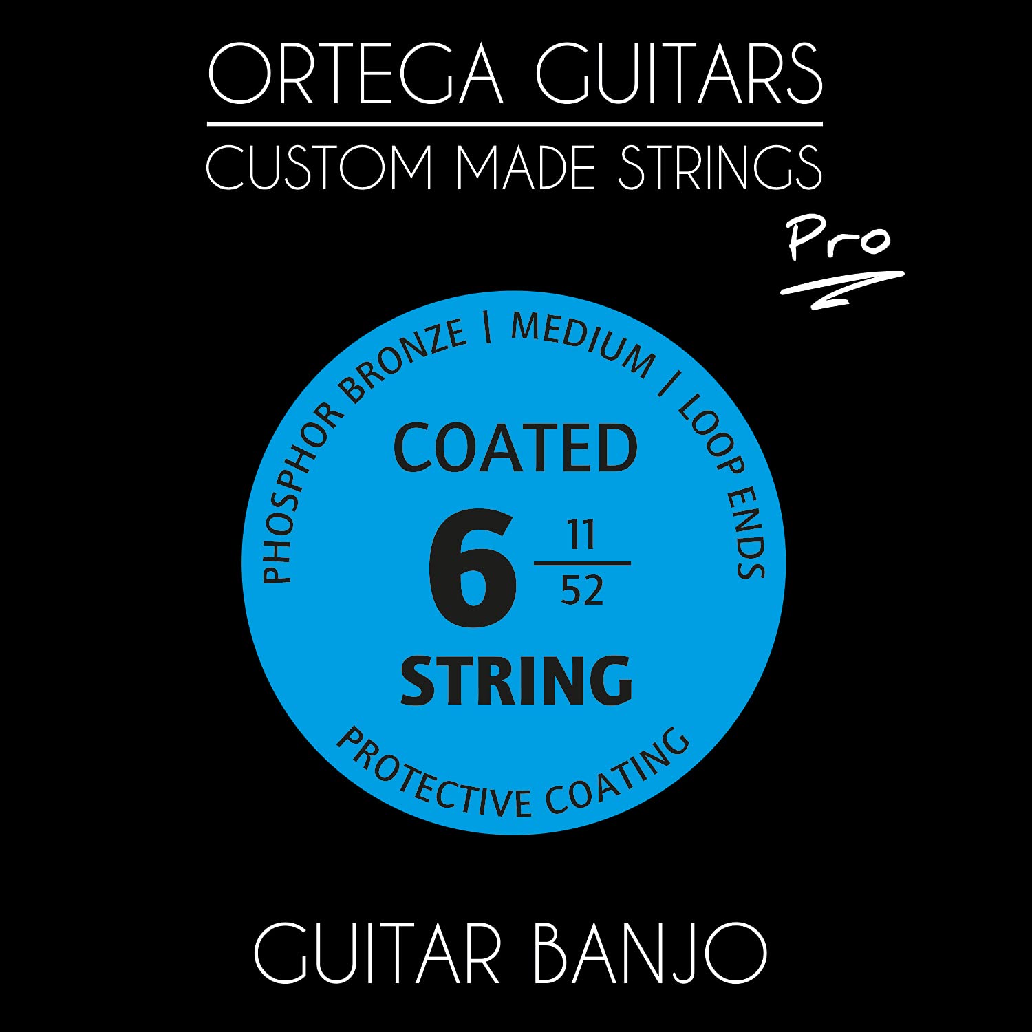Ortega Guitars Custom Made Strings - Pro - Guitar Banjo - 6 Strings / Loop ends - Phosphor Bronze Coated (GBJP-6)