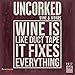 Uncorked Wine & Words Primitives by Kathy 2017 Wall Calendar
