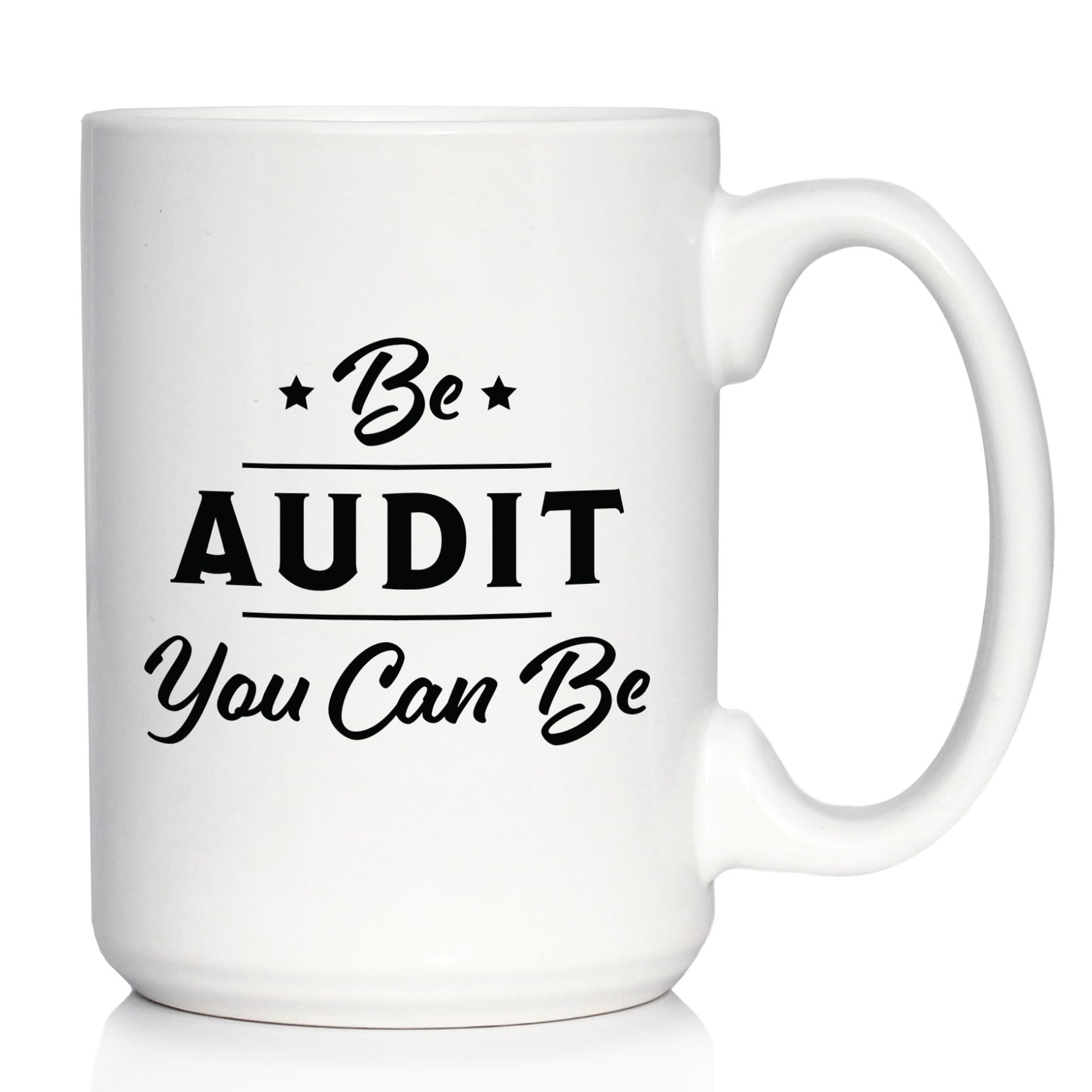 Photo 1 of Be Audit You Can Be - Funny Accounting Coffee Mug Gift for Accountants - Large 15oz White Ceramic Mug