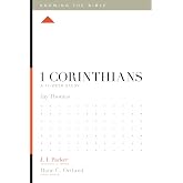 1 Corinthians: A 12-Week Study (Knowing the Bible)