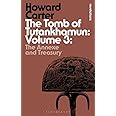 Tomb of Tutankhamun: Volume 3, The: The Annexe and Treasury (Bloomsbury Revelations)