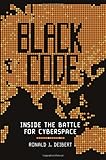 Black Code: Inside the Battle for Cyberspace