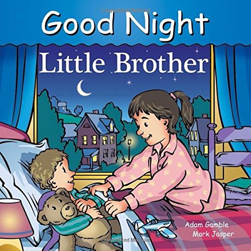 Good Night Little Brother (Good Night Our World)