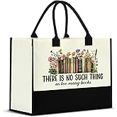 Nvhai Book Lover Gifts for Women, Gifts for Book Reader Book Nerd Book Worm There is No Such Thing as Too Many Books Canvas Tote Bag for Women Grocery Bag