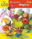 20 cuentos magicos/ 20 Magic Stories (Ya leo/ I Read) (Spanish Edition) by 