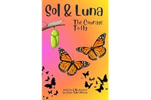 Sol & Luna: The Courage To Fly