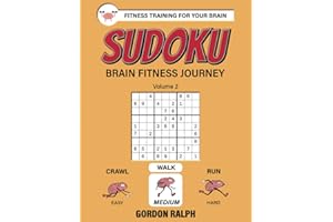 Sudoku Brain Fitness Journey: Volume 2 - 200 Medium Difficulty Large Print Puzzles (The Brain Books)