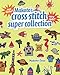 Makato's Cross Stitch Super Collection by World Media Editors