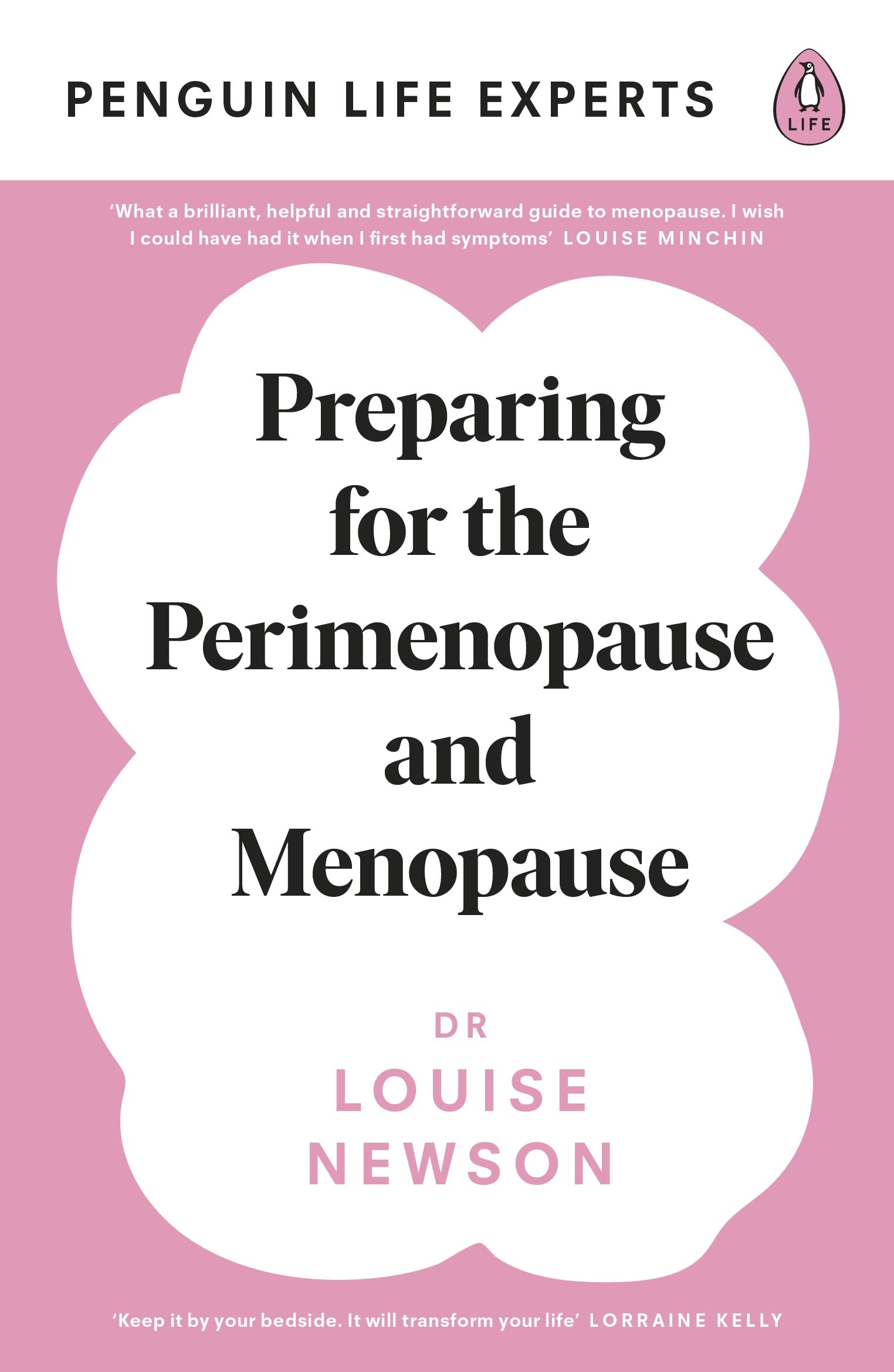 Preparing for the Perimenopause and Menopause: No. 1 Sunday Times Bestseller (Penguin Life Expert Series, 1)