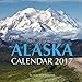 Alaska Calendar 2017: 16 Month Calendar