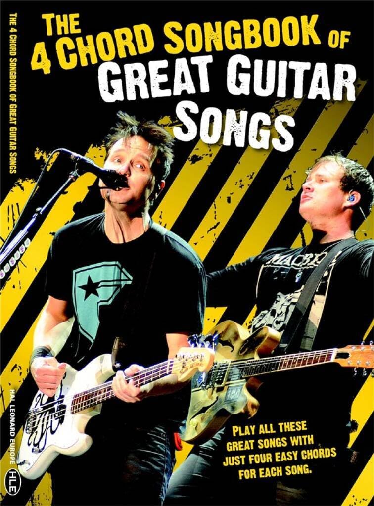 The 4 Chord Songbook of Great Guitar Songs