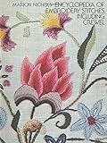 Encyclopedia of Embroidery Stitches, Including Crewel (Dover Embroidery, Needlepoint) Encyclopedia of Embroidery Stitches, Including Crewel (Dover Embroidery, Needlepoint)