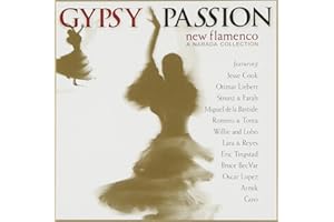 Gypsy Passion: New Flamenco Narada Collection Series