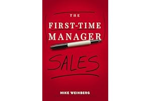 The First-Time Manager: Sales (First-Time Manager Series)