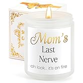 Mom's Last Nerve Candle-Best Mom Gifts,Gifts for Mom from Daughter Son-Funny Mom Gifts,Mom Birthday Gifts,Mothers Day Gifts,Christmas Gifts,Valentine's Day for Mom Stepmother Adoptive Mother