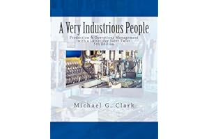 A Very Industrious People: Production & Operations Management with a Latter-day Saint Twist