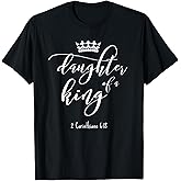 Christian Shirt Religious Jesus Daughter King Saying T-Shirt