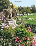 The American Spirit in the English Garden by