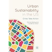 Urban Sustainability in the US: Cities Take Action