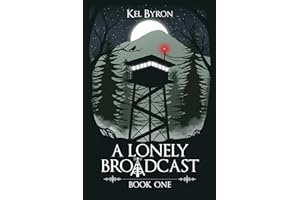 A Lonely Broadcast: Book One