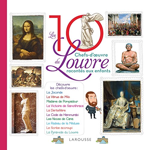 Les 10 chefs-d'oeuvre du Louvre racontés aux enfants by 