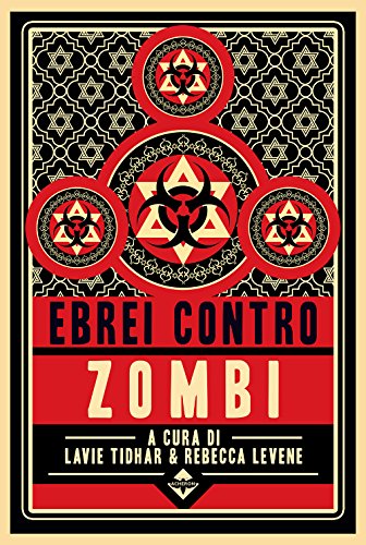 Ebrei contro Zombi (Italian Edition)
