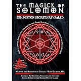 Magick of Solomon: Lemegeton Secrets Revealed