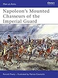 Napoleon's Mounted Chasseurs of the Imperial Guard (Men-at-Arms) by 